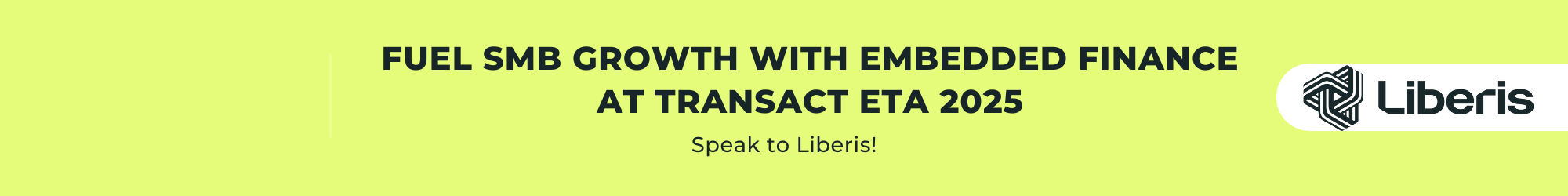 Transact ETA - Meet Liberis-4